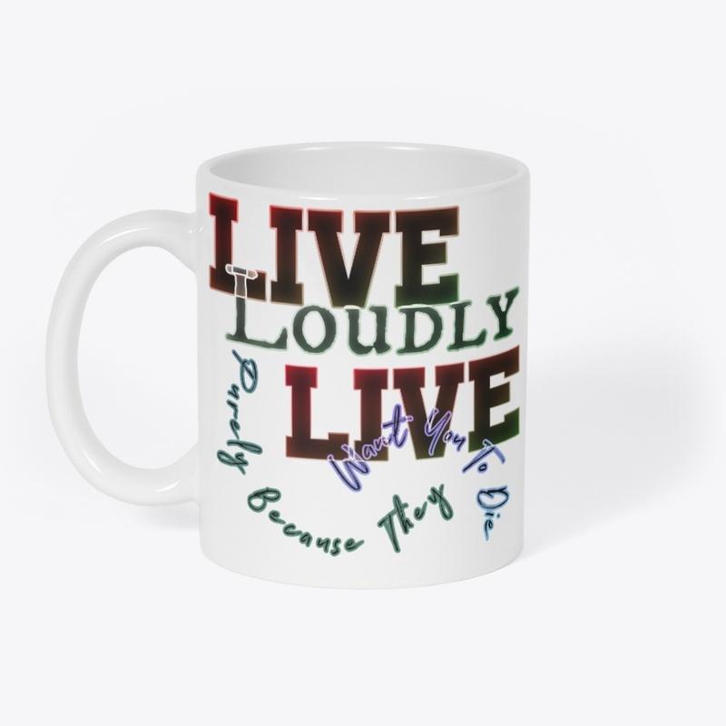 Live Loud